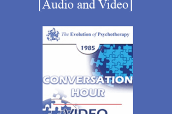 EP85 Conversation Hour 16 - Joseph Wolpe