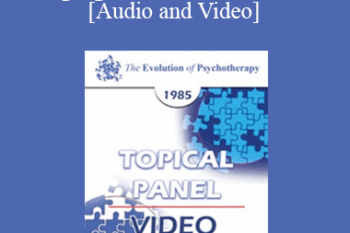 EP85 Panel 08 - Language of Human Facilitation - Erving Polster