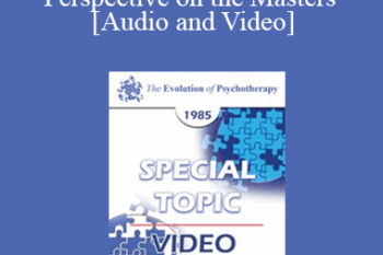 EP85 Special Topic 02 - Grandchildren's Personal Perspectives on the Masters - Margo Adler