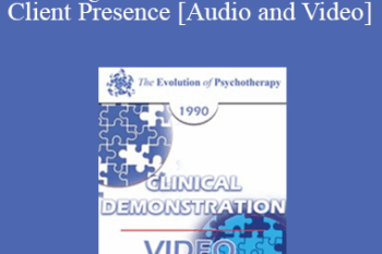 EP90 Clinical Presentation 08 - Working Close with Resistances to Client Presence - James F.T. Bugental
