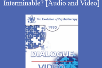 EP90 Dialogue 11 - Family Therapy: Terminable or Interminable? - Salvador Minuchin
