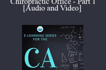 HIPAA Basics for the Chiropractic Office - Part 1