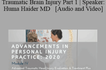 Huma Haider - Clinical Evaluation/Screening for Traumatic Brain Injury Part 1 | Speaker: Huma Haider MD