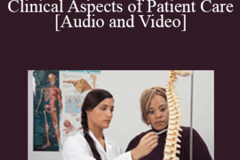 James Naccarato - The Psychological and Clinical Aspects of Patient Care