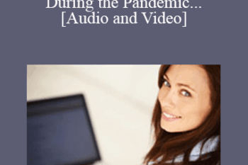 Mhairi Petrovic - Keeping Your Customers Informed During the Pandemic - Digital Communications in the Age of COVID-19