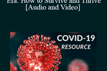 Kevin M Wong - Chiropractors and the Coronavirus Era: How to Survive and Thrive
