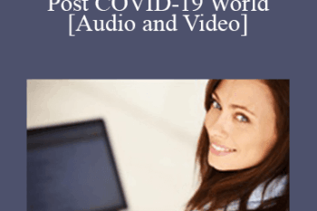 Lili Serrano - Social Media Marketing in a Post COVID-19 World