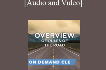 Trial Guides - Overview of Rules of the Road