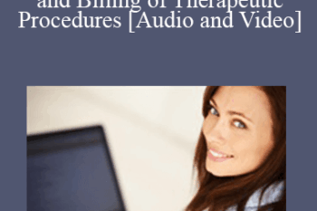 Mario P. Fucinari - Rock Solid Documentation and Billing of Therapeutic Procedures