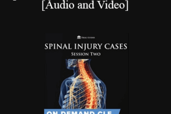 Trial Guides - Spinal Injury Cases