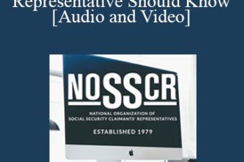 Tom Krause - 50 Things Every Claimant's Representative Should Know