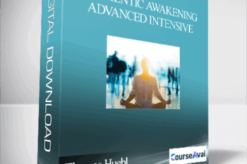 Authentic Awakening Advanced Intensive With Thomas Huebl