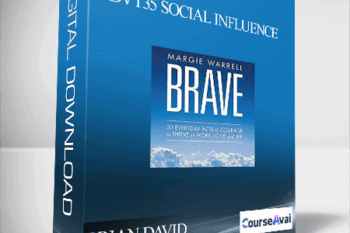 BRIAN DAVID PHILLIPS DVT35 SOCIAL INFLUENCE