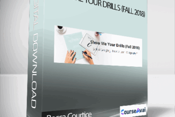 Becca Courtice - Show Me Your Drills (Fall 2018)