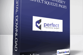Ben Adkins – Fearless University – Perfect Squeeze Pages