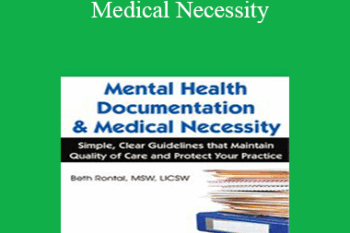 Beth Rontal - Mental Health Documentation & Medical Necessity: Simple