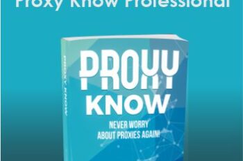 Better Know - Proxy Know Professional