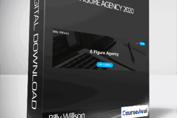 Billy Willson - 6 Figure Agency 2020