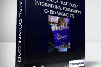 Bio-Touch - 'Just Touch' (International Foundation of Bio-Magnetics)