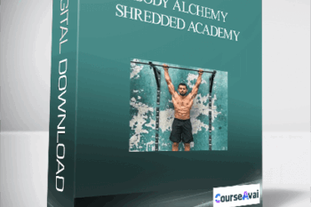 Body Alchemy - Shredded Academy