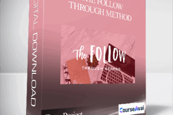 Boss Project - The Follow Through Method