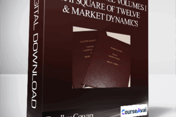 Bradley Cowan – Market Science Volumes I & II Square of Twelve & Market Dynamics