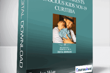 Brendon Watt - Conscious Parents Conscious Kids Nov-19 Curitiba