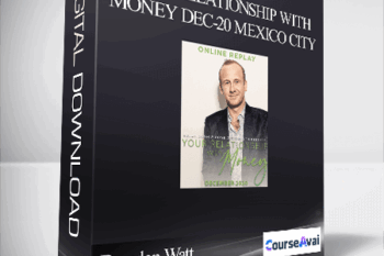Brendon Watt - Your Relationship with Money Dec-20 Mexico City