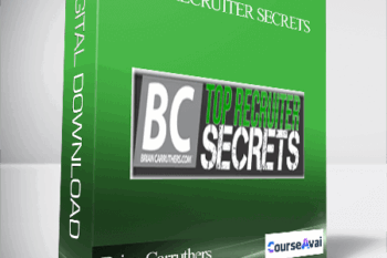 Brian Carruthers – Top Recruiter Secrets