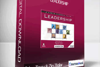 Brian Tracy & Zig Ziglar - Leadership