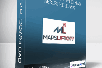 Brian Willie - Maps Liftoff Webinar Series Replays