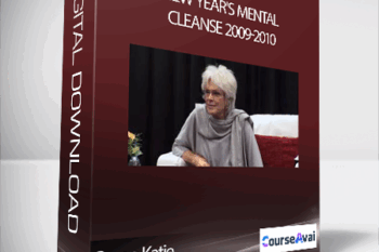 Byron Katie - New Year's Mental Cleanse 2009-2010