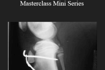 CPD - MS073 – Fracture Masterclass Mini Series