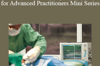 CPD - MS129 – Advanced Surgical Procedures for Advanced Practitioners Mini Series