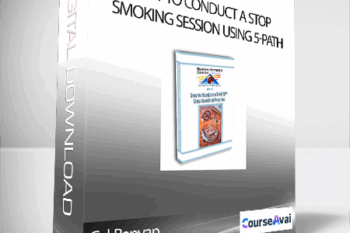 Cal Banyan - How to Conduct a Stop Smoking Session Using 5-Path