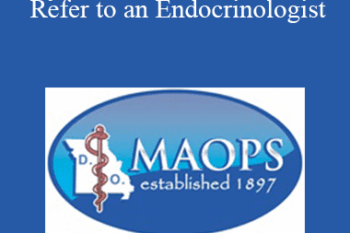 Carol Kirila - Thyroid Disease and When to Refer to an Endocrinologist