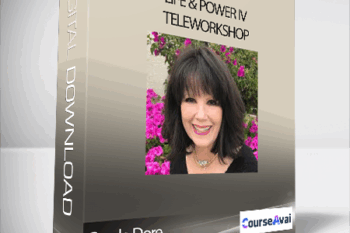 Carole Dore - Life & Power IV TeleWorkshop
