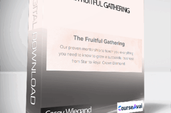Casey Wiegand - The Fruitful Gathering