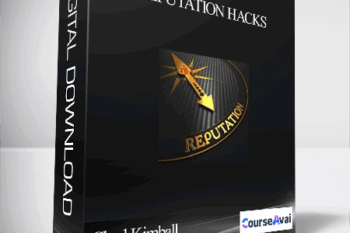 Chad Kimball – Reputation Hacks