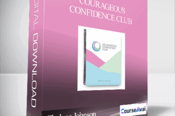 Chalene Johnson - Courageous Confidence Club
