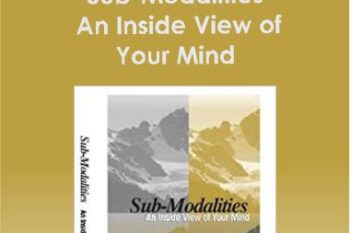 Charles Faulkner - Sub-Modalities - An Inside View of Your Mind