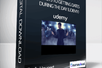 Charlie Houpert - Secrets to Getting Dates During the Day (Udemy)