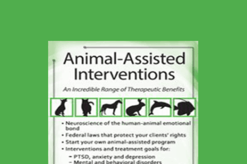 Christina Strayer Thornton - Animal-Assisted Interventions: Incorporating Animals in Therapeutic Goals & Treatment