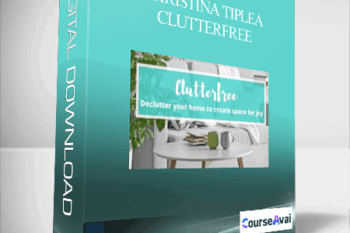 Christina Tiplea - Clutterfree