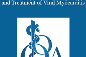 Christine G. DiEnna - My Oh Myocarditis: Diagnosis and Treatment of Viral Myocarditis