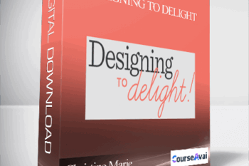 Christine Marie - Designing to Delight