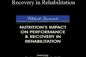 Cindi Lockhart - Nutrition’s Impact on Performance & Recovery in Rehabilitation