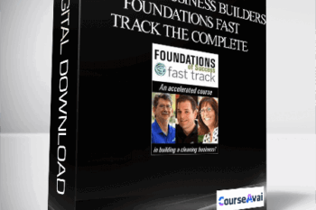 Cleaning Business Builders – Foundations Fast Track The Complete