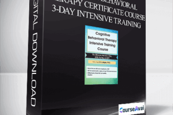 Cognitive Behavioral Therapy Certificate Course 3-Day Intensive Training