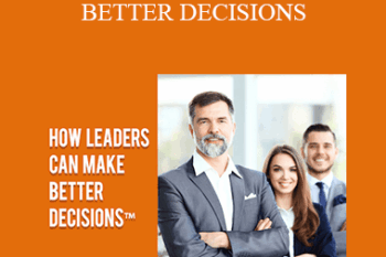 Contagious Companies - HOW LEADERS CAN MAKE BETTER DECISIONS